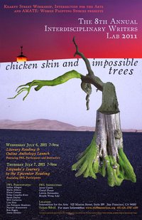 8th Annual Interdisciplinary Writers Lab 2011 poster: Chicken Skin and Impossible Trees